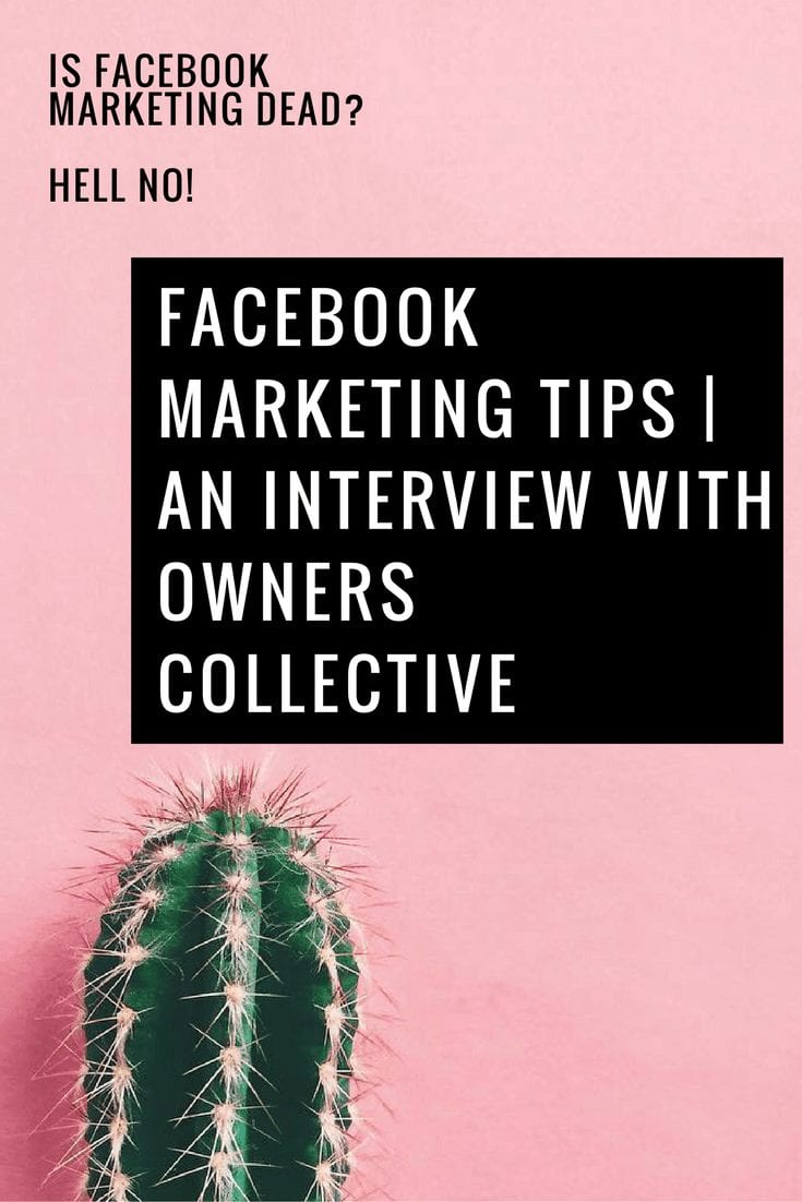 Facebook Marketing Tips Owners Collective